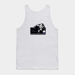 Victims. Aren't we all? Tank Top
